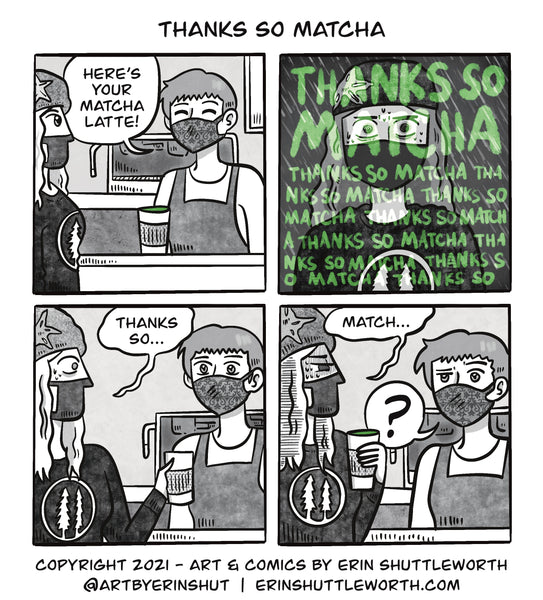 Thanks so Matcha