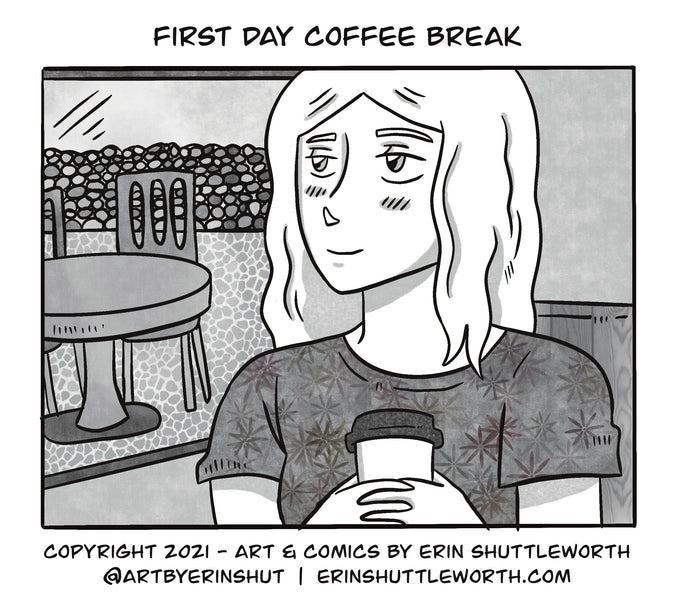 First Day Coffee Break