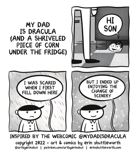 My Dad is Dracula (and a Shriveled Piece of Corn Under the Fridge)