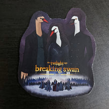 Load image into Gallery viewer, Twilight Breaking Swan Part 2 (Twilight Breaking Dawn Part 2 Parody)
