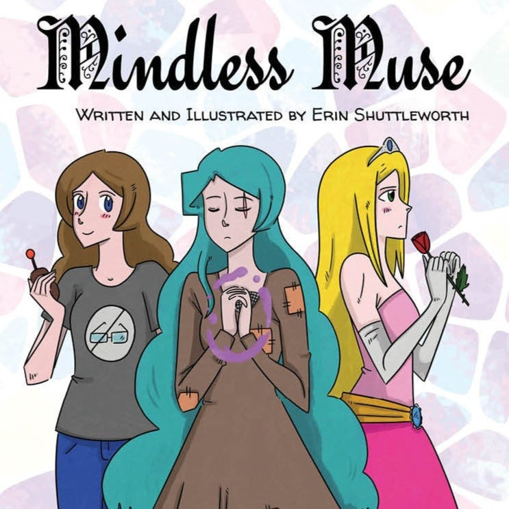 Mindless MUSE Volume 1 (12+ comic book)