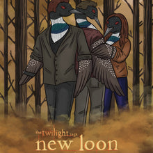Load image into Gallery viewer, Twilight New Loon (Twilight New Moon Parody)

