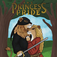 Load image into Gallery viewer, The Princess Pride | Princess Bride Parody

